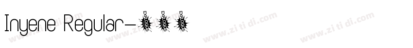 Inyene Regular字体转换
